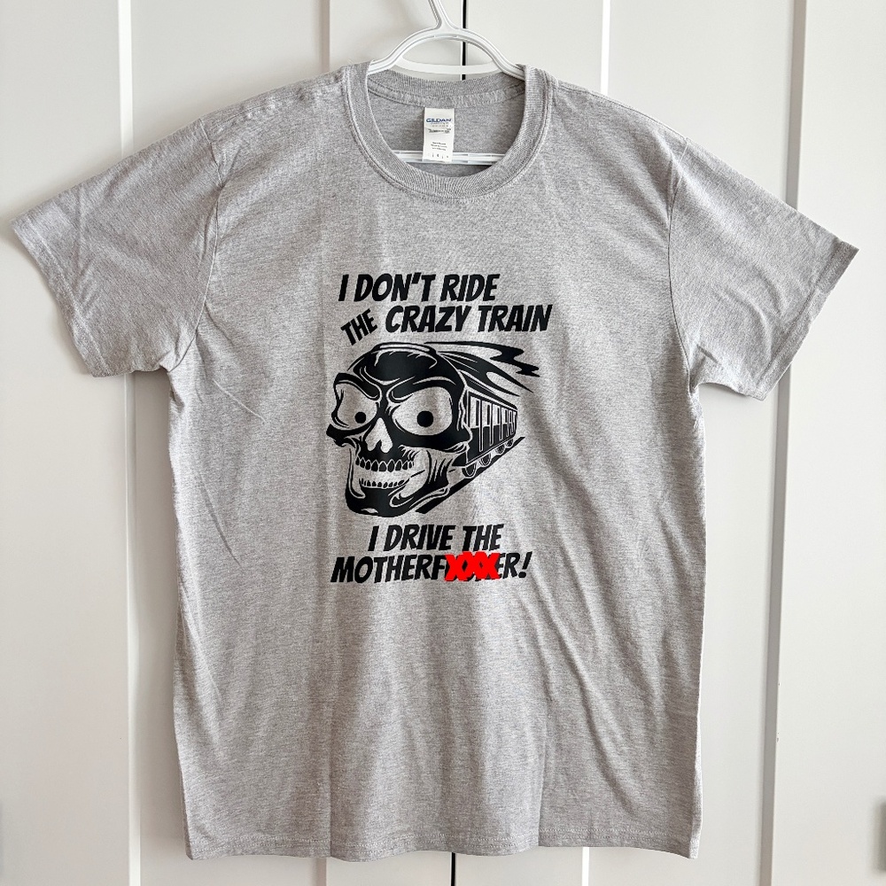 Funny Dad Shirt, Ride The Crazy Train,‎ Funny Graphic T-Shirt, Mens, Size L, NEW